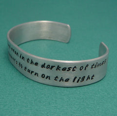 Harry Potter Inspired - Happiness Can Be Found In The Darkest of Times... - A Hand Stamped Aluminum Bracelet