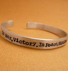 Dragon Age Inspired - In War, Victory. In Peace, Vigilance. In Death, Sacrifice. - A 1/4" Hand Stamped Bracelet in Aluminum or Sterling Silver