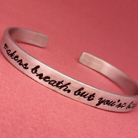 Dragon Age Inspired - Maker's breath, but you're beautiful - A Hand Stamped Bracelet in Aluminum or Sterling Silver