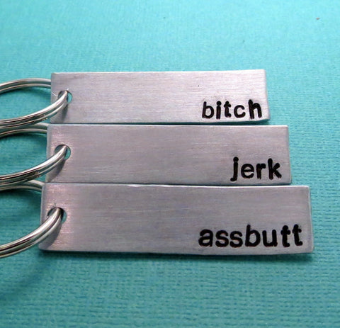 Supernatural Inspired - Bitch, Jerk & Assbutt - A Set of Three Hand Stamped Keychains in Aluminum or Copper