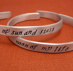 Game of Thrones Inspired - My Sun And Stars & Moon Of My Life - A Pair of Hand Stamped Bracelets in Aluminum or Sterling Silver