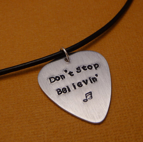 Charity Series - Don't Stop Believin' - A Hand Stamped Aluminum Guitar Pick Necklace