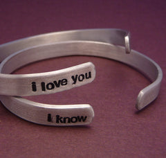 Star Wars Inspired - I Love You and I Know - A Pair of Hand Stamped Bracelets in Aluminum or Sterling Silver