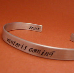 Game of Thrones Inspired - Winter Is Coming. Stark - A Double Sided Hand Stamped Aluminum Bracelet