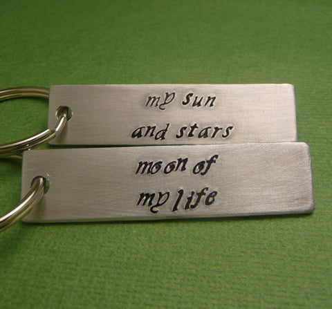 Game Of Thrones Inspired - CHOOSE ONE - My Sun And Stars or Moon Of My Life - A Hand Stamped Keychain in Aluminum or Copper